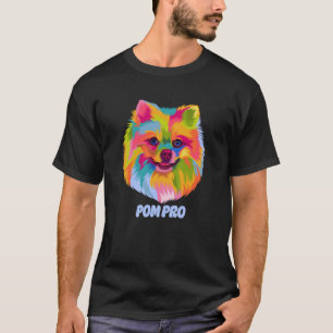 Pom Pro Pomeranian Humor Pom Pom Animal Pun Hund T Shirt