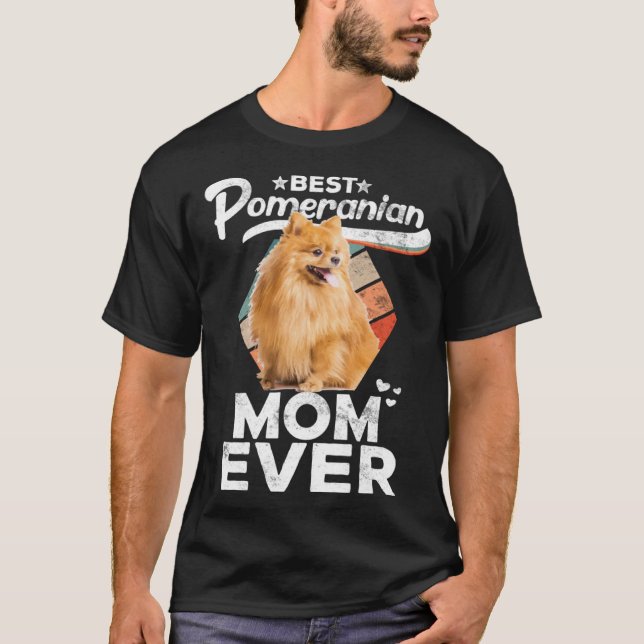 Pomeranian  for Women  Best Pomeranian Mom Ever T Shirt (Framsida)