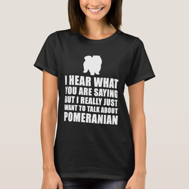 Pomeranian Funny T Shirt (Framsida)