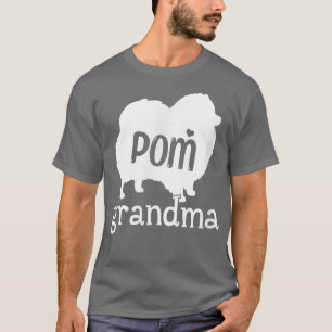 Pommern Grandma Gifts Pommern Hund älskare Gran T Shirt