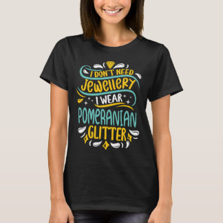 Pommern Jewelry Glitter Coola Funny Cute Sweet T Shirt