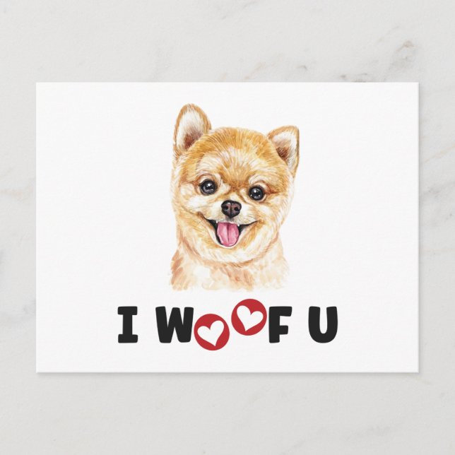 Pommern Pom Hund I Woof You Inbjudan Vykort (Framsida)