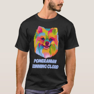 Pommern Running Cloud Dog Humor Pets Pom Pom T Shirt