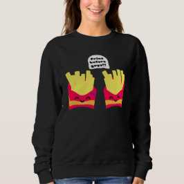 Pommes före killar! t shirt