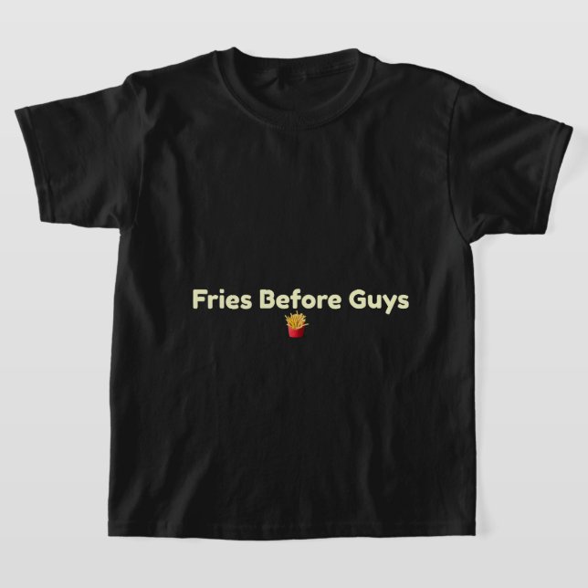 Pommes Frites Innan Killar Rolig Mat T-Shirt För M (Laydown)