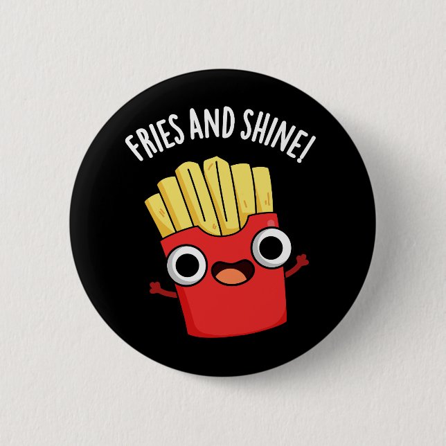 Pommes Frites Och Gläns Funny Mat Pun Dark BG Knapp (Framsida)