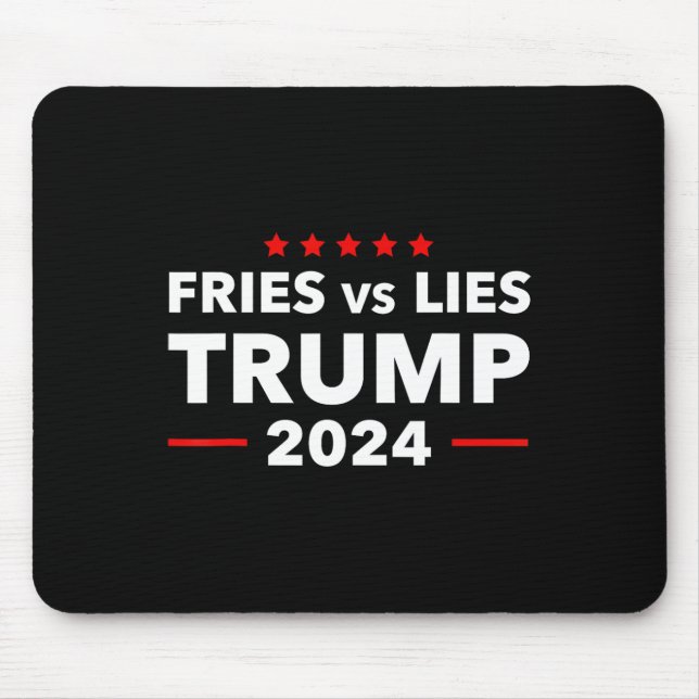 Pommes Frites Vs Lögner Trump 2024 Franska Frites  Musmatta (Framsidan)