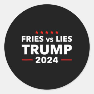 Pommes Frites Vs Lögner Trump 2024 Franska Frites Runt Klistermärke