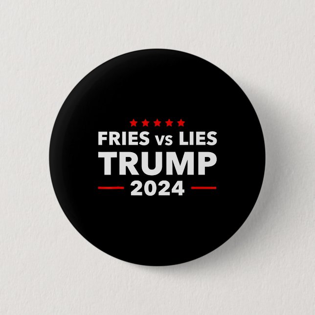 Pommes frites Vs lögner Trump 2024 Franska pommes  Knapp (Framsida)