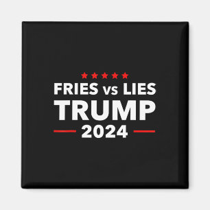 Pommes frites Vs lögner Trump 2024 Franska pommes Magnet