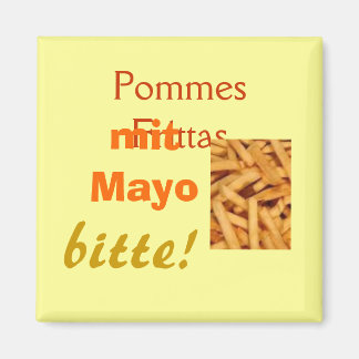 Pommes Frittas Magnet
