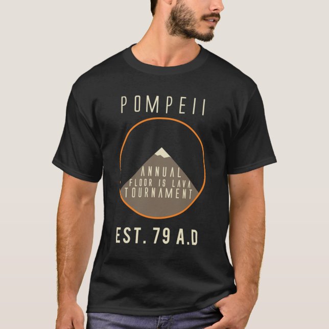 Pompeii, Golv är Lava Tournament Essenti T Shirt (Framsida)