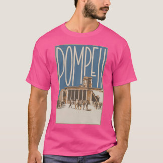 Pompeii Italienskt vykort T Shirt