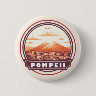 Pompeii Ruins Italien Travel Art Badge Knapp