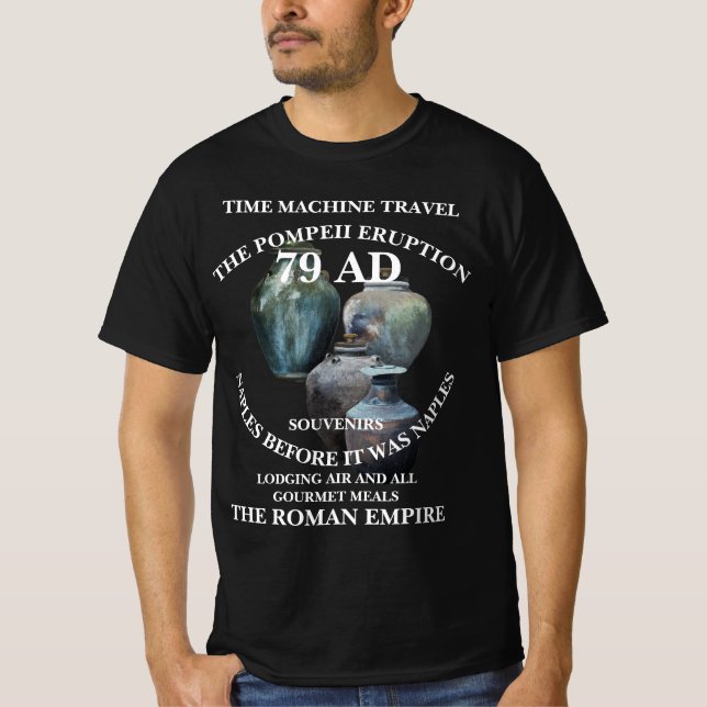 POMPEII TIMEMACHINE RESOR SEMESTER 79 e.Kr. T Shirt (Framsida)