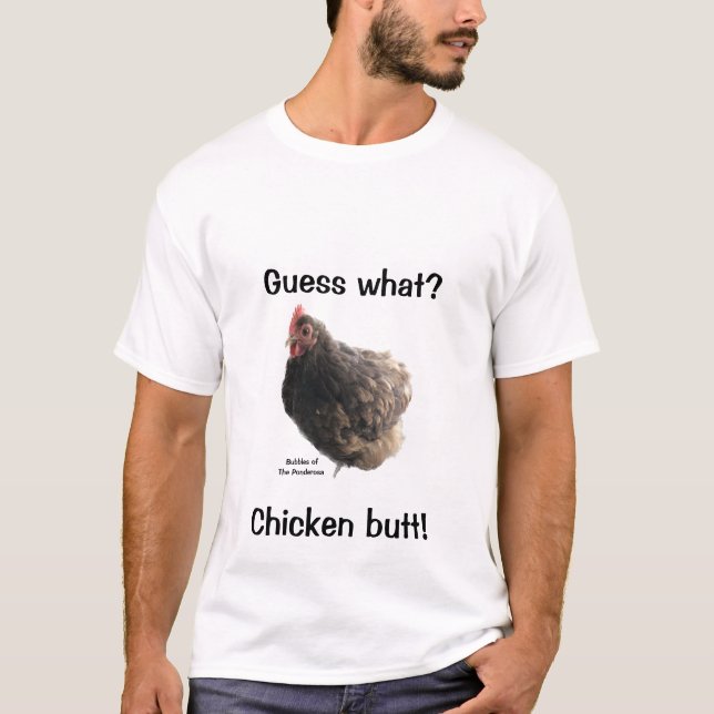 Ponderosa gissa vilken kycklrumpa t shirt (Framsida)