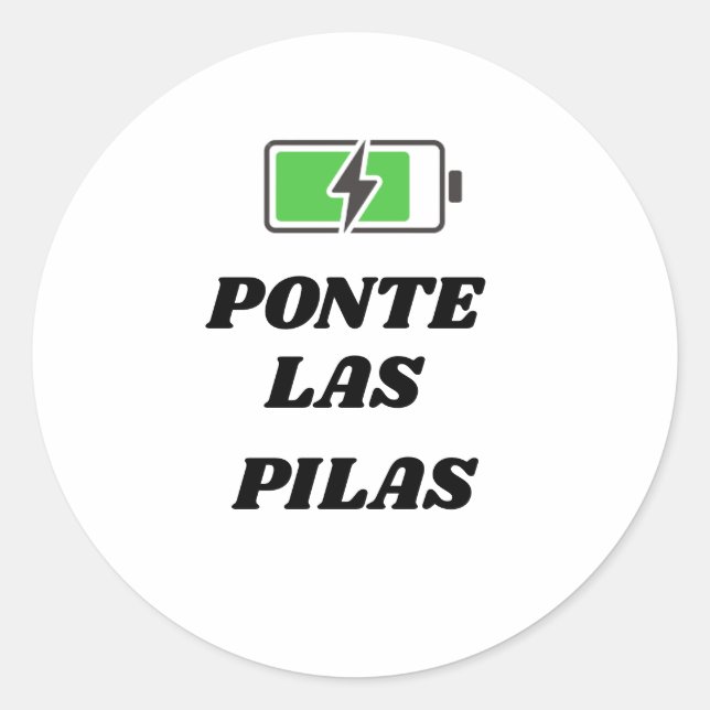 PONTE LAS PILAS STICKERS RUNT KLISTERMÄRKE (Framsida)