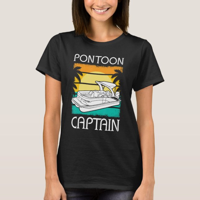 Pontoon Boat Captain Motorboating Pontooning Boati T Shirt (Framsida)