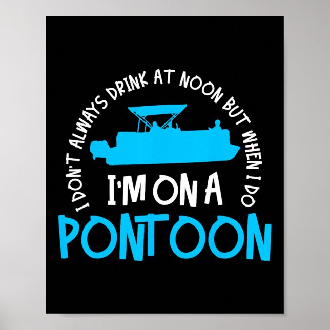 Pontoon Captain Boating Lake Gift  Poster (Framsidan)