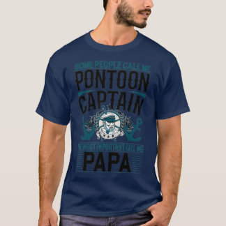 Pontoon Captain Papa  Fathers Day T Shirt