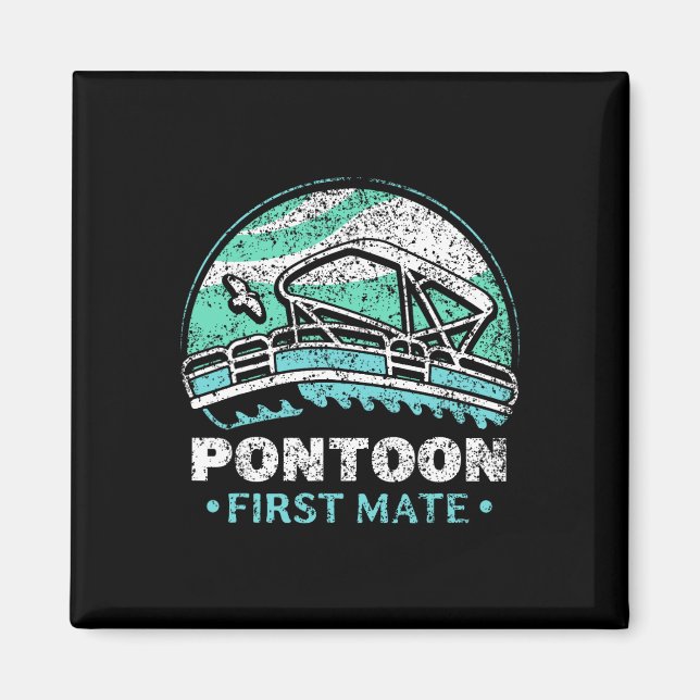 Pontoon First Mate Crew kapten Boating Älskare Magnet (Framsidan)