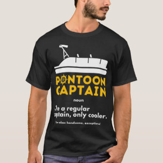 Pontoon Kapten Definition Funny Boat Pontooning T Shirt