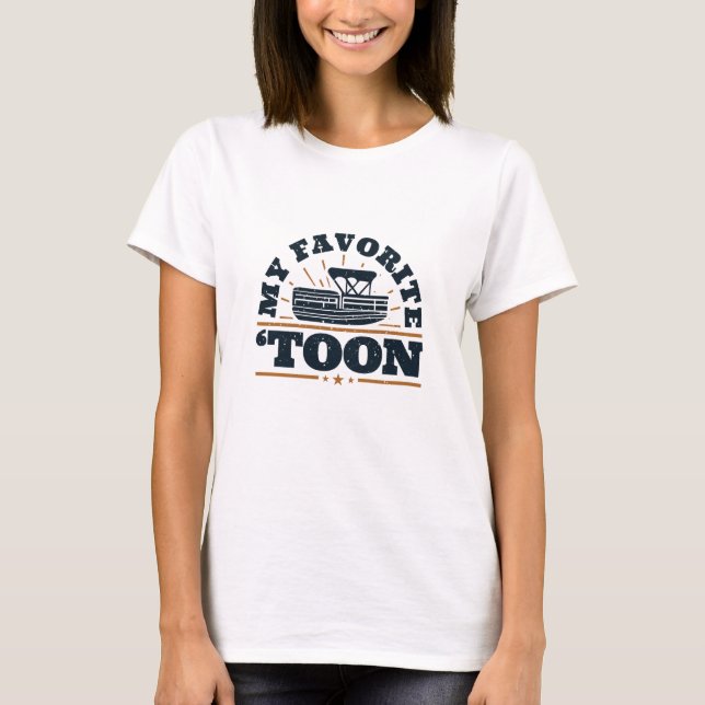 Pontoon My Favorite Toon T Shirt (Framsida)