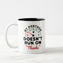 Pontoon Owner Min Pontoon Springor inte tack Två-Tonad Mugg