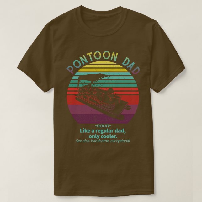 Pontoon Pappa Boat kapten Funny Fars dag Boating T Shirt (Design framsida)