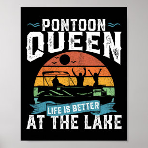 Pontoon Queen Funny Boating Sjö Pontooning Womens Poster
