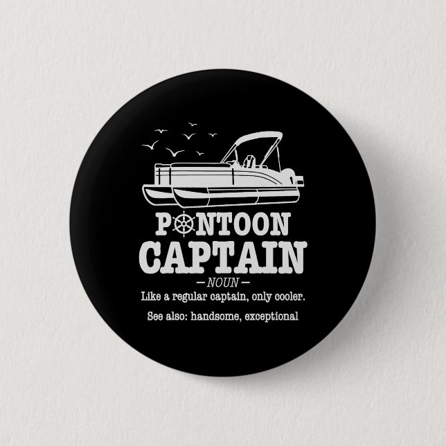 Pontoonkapten Definition Båtliv Rolig Båttur Knapp (Framsida)