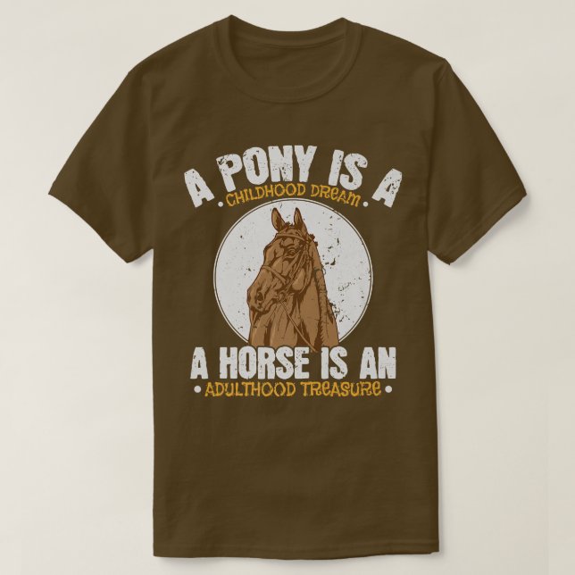 Pony Childomy Dream, Horse Adulthood Treasure T Shirt (Design framsida)
