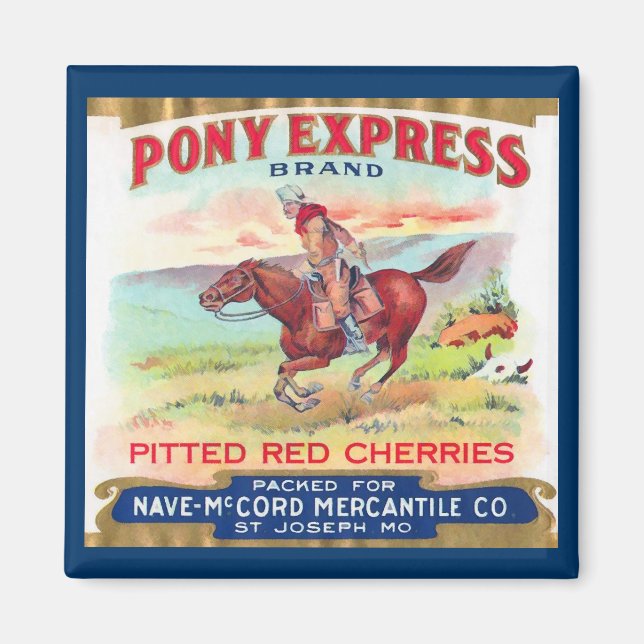 Pony Express Cherries Advertisement Magnet (Framsidan)