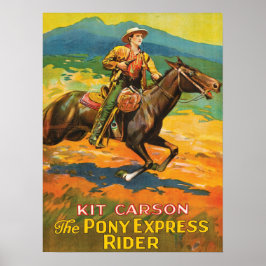 Pony Express 🌄 Kit Carson Historic CowboyPoster Poster