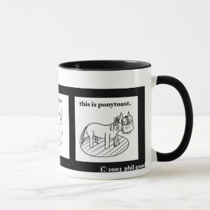 PONYTOAST-MUGG! MUGG