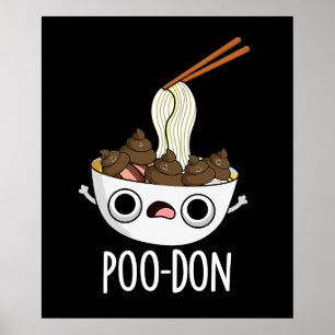 Poo-don Rolig Udon Skämt Mörk Bakgrund Poster