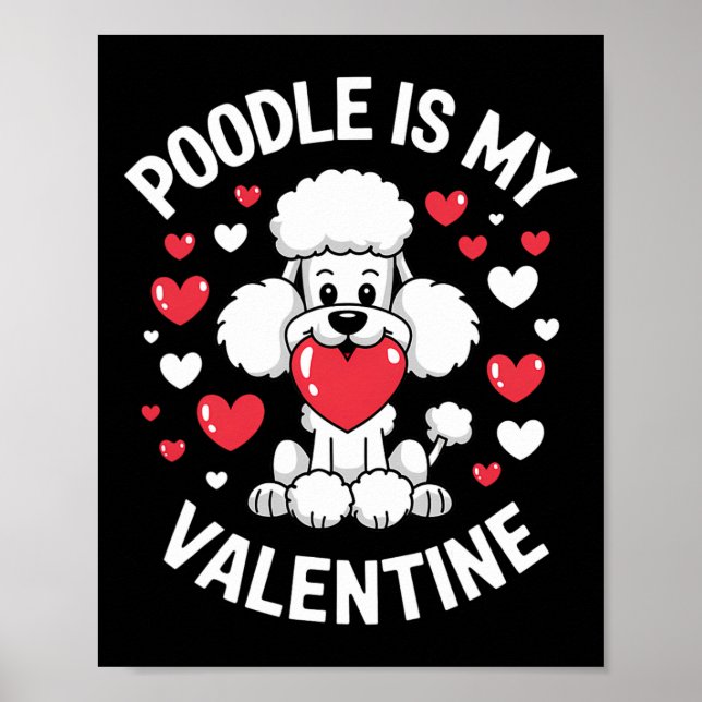 Poodle Alla hjärtans dag Sött valp kärlek design  Poster (Framsidan)