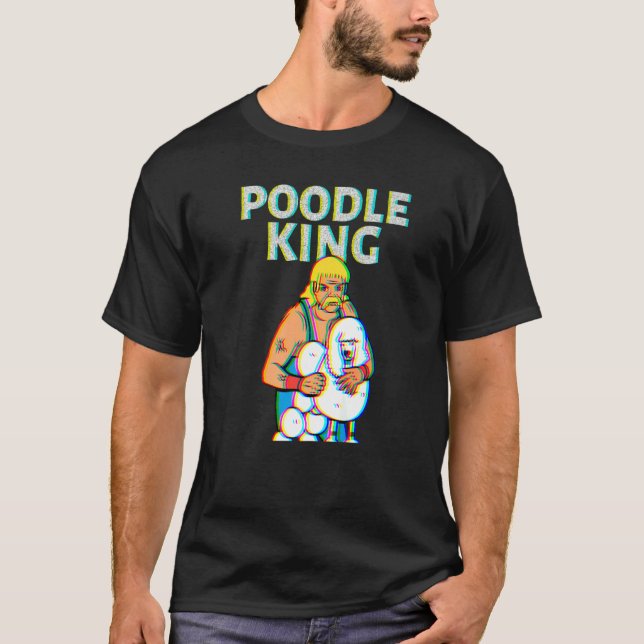 Poodle King Mullet Time Business In Front Party In T Shirt (Framsida)