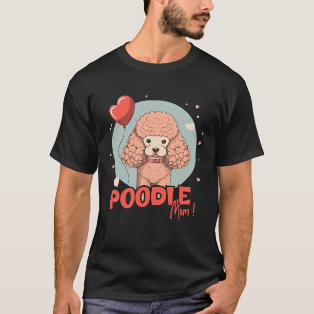 Poodledog med hjärtdekoration Poodlemom T Shirt (Framsida)