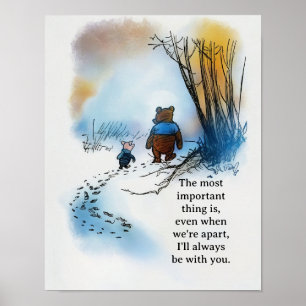 Pooh citerar: "Även när vi är åtskilda Poster
