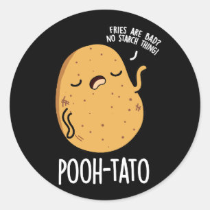 Pooh-tato Funny Potato Pun Mörk BG Runt Klistermärke