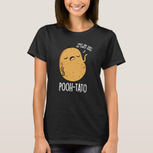 Pooh-tato Funny Potato Pun Mörk BG T Shirt