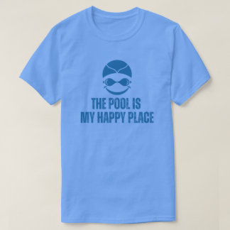 Pool är Min Lyckliga Plats Simförälskare T Shirt