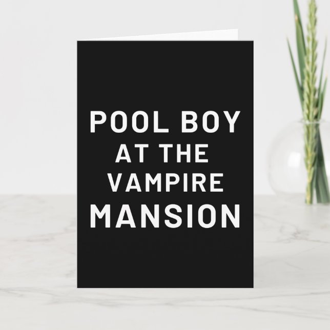 Pool Boy At The Vampire Mansion Kort (Framsida)