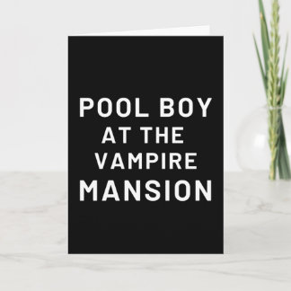 Pool Boy At The Vampire Mansion Kort