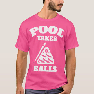 Pool tar bollar Rolig fickbiljard fest T Shirt