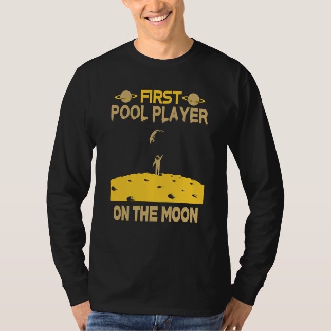 Poolspelare På Månen T Shirt (Framsida)