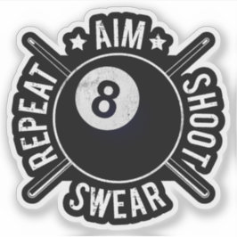 Poolspelare Sikta Skjut Upprepa 8 Ball Biljard Klistermärken