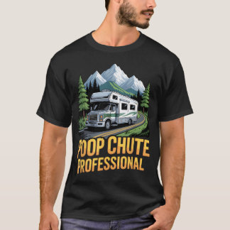 Poop Chute Utomhus Bergsvägsresor Skåpbil T Shirt