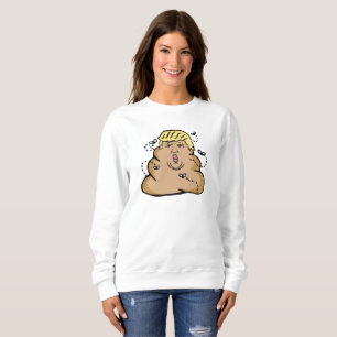 "poop donald trump women sweatshirt" t-shirt